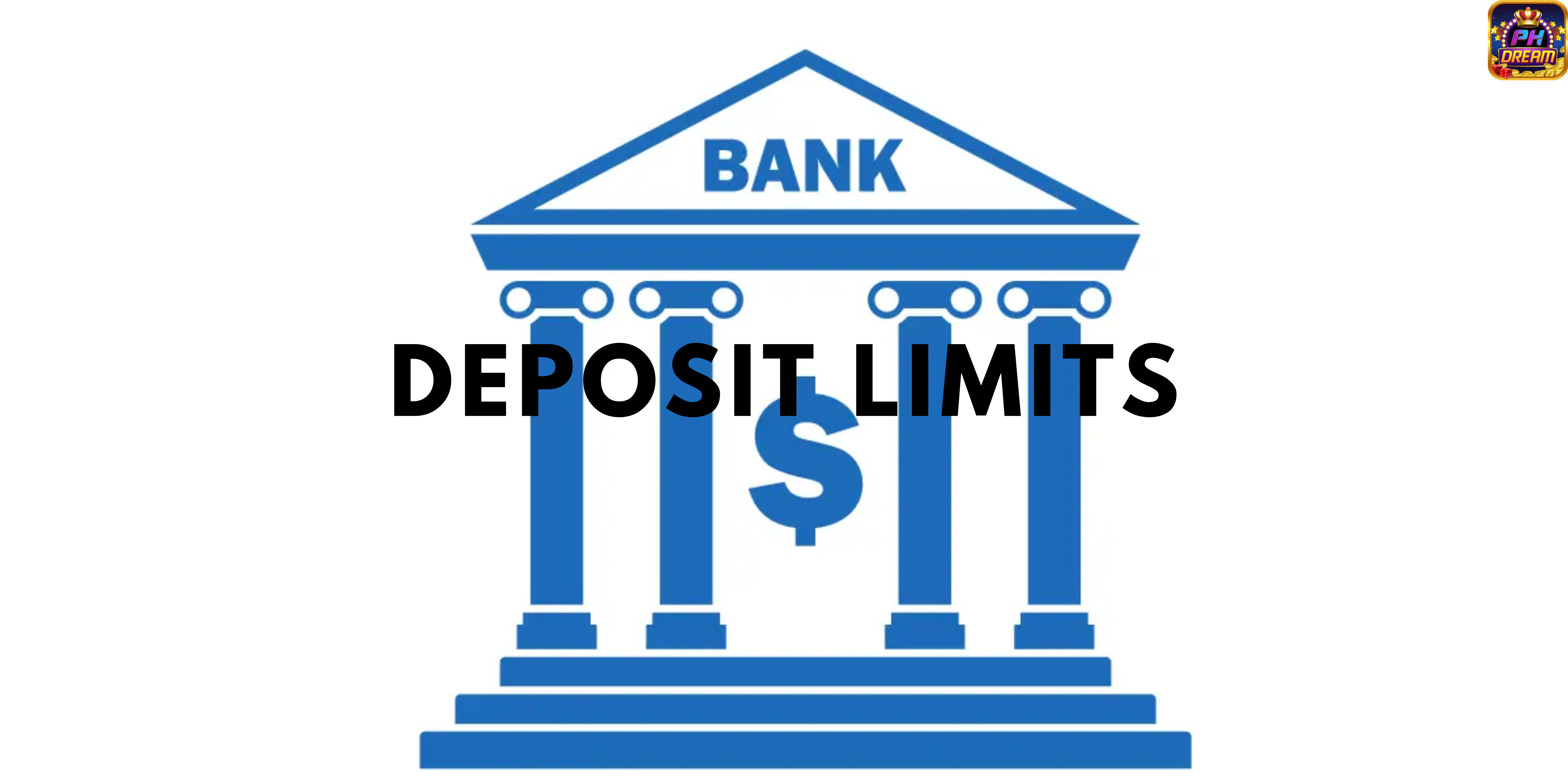 Deposit Limits