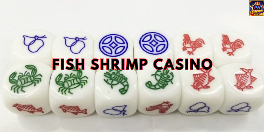 Fish Shrimp Casino